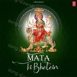 Mata Ki Bhetein - Pandit Ram Avtar Sharma Song Download